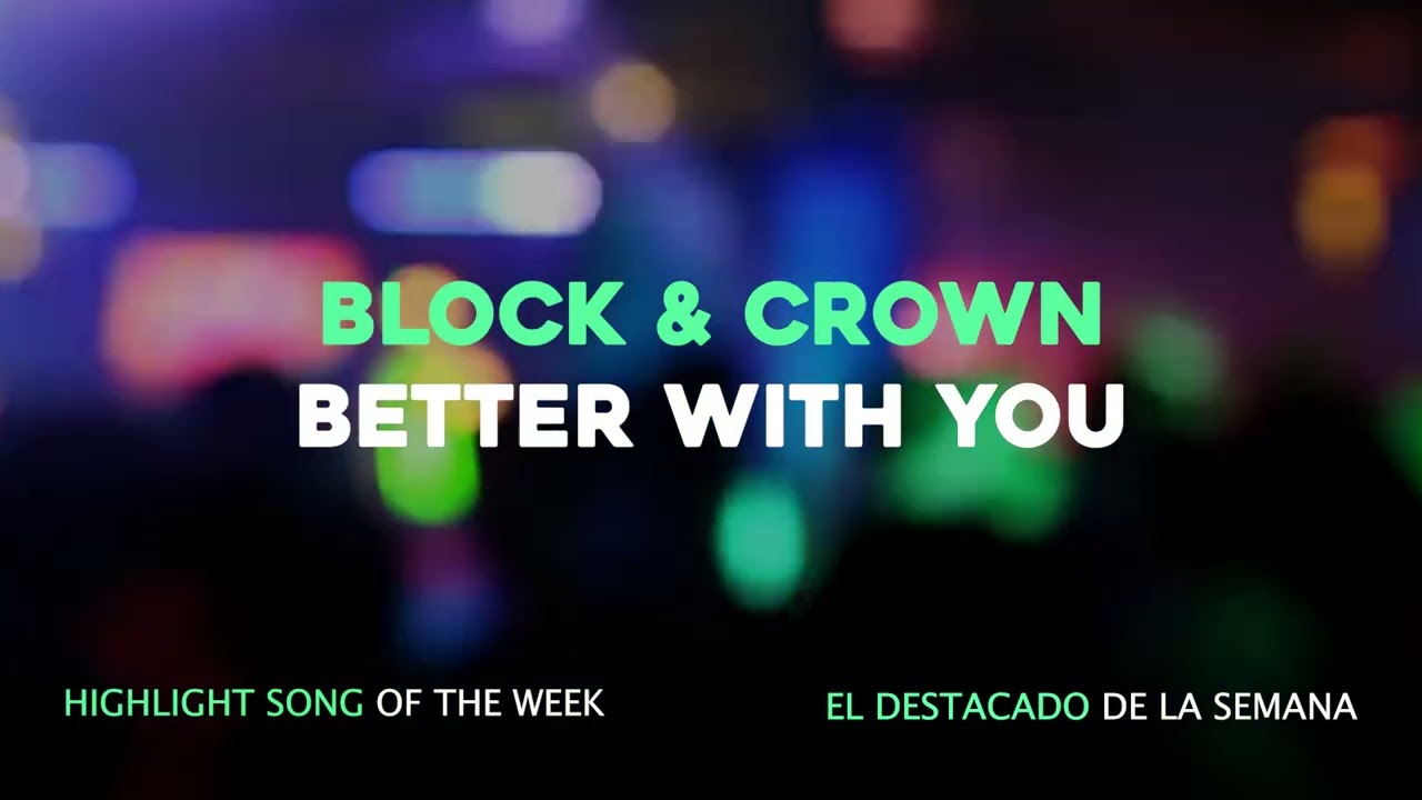 Block & Crown - Better With You