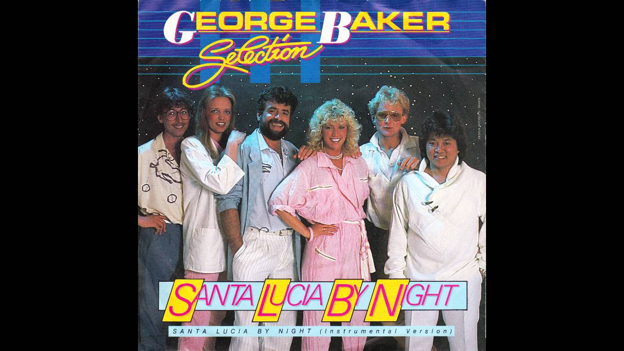 George Baker Selection &ndash; &ldquo;Santa Lucia By Night&rdquo; (instrumental) (Germany Teldec) 1985