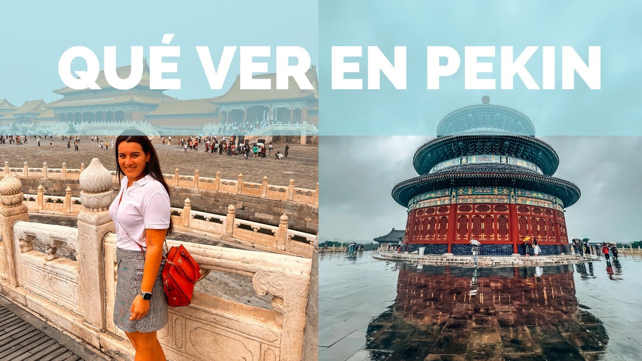 🐲 QUÉ VER EN PEKIN ⛩️ Ciudad Prohibida, Beihai Park, etc.
