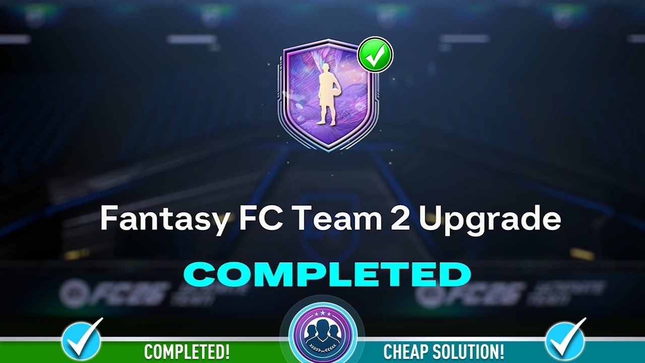 Набор SBC для улучшения команды Fantasy FC Team 2 открыт - недорогое решение и советы по SBC - FC 26
