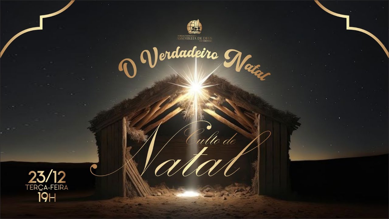 CULTO DE NATAL   - TEMPLO MATRIZ IEADPE TORITAMA 23/12/2025.
