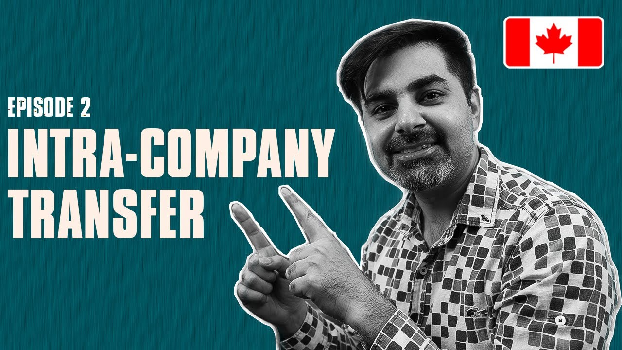 Intra-company transfer Canada |Get 200 Express Entry CRS points|