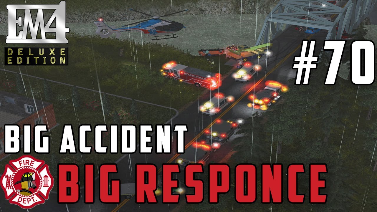 Big Accident, Big Response! | River Falls v1.3 | EM4 #70