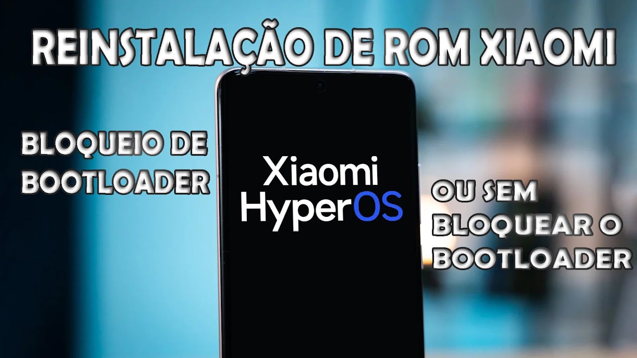 ATENÇÃO!!! REINSTALAÇÃO DE ROM XIAOMI COM E SEM BLOQUEIO DE BOOTLOADER