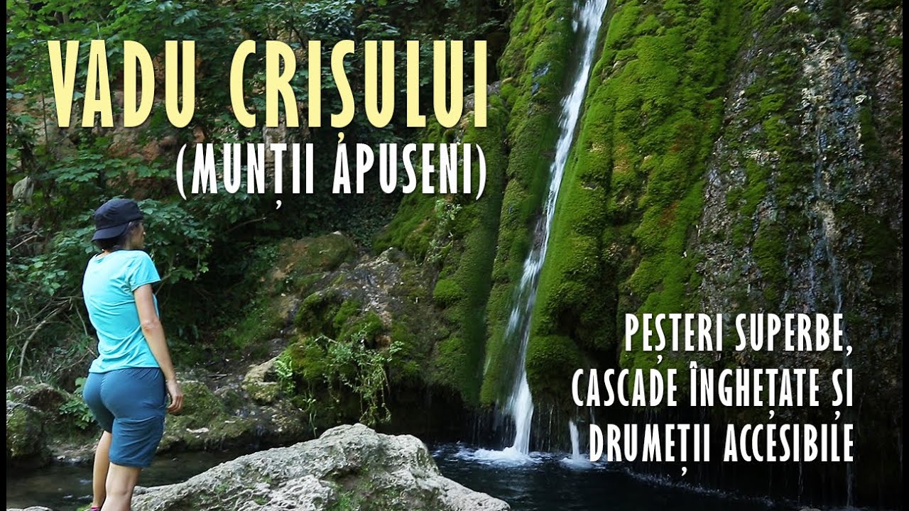 Munții Apuseni | Drumeție, Peșteri și Cascade în Defileul Crișului Repede (Vadu Crișului-Șuncuiuș)