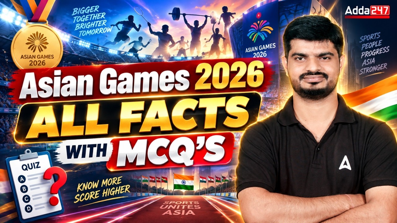 Asian Games 2026 | Complete Facts and Top MCQs | Sports Current Affairs 2026