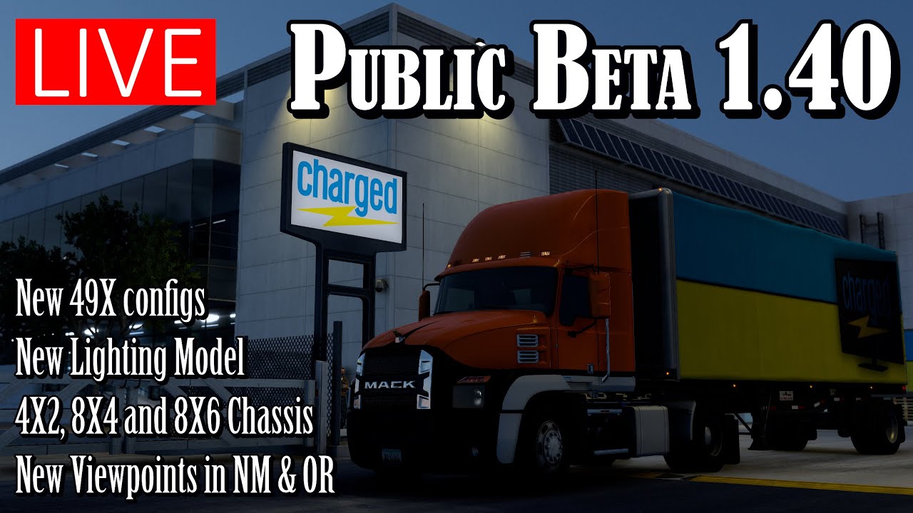 American Truck Simulator - First Look Open Beta 1.40 - New 49X Configs, New Chassis and New Lighting
