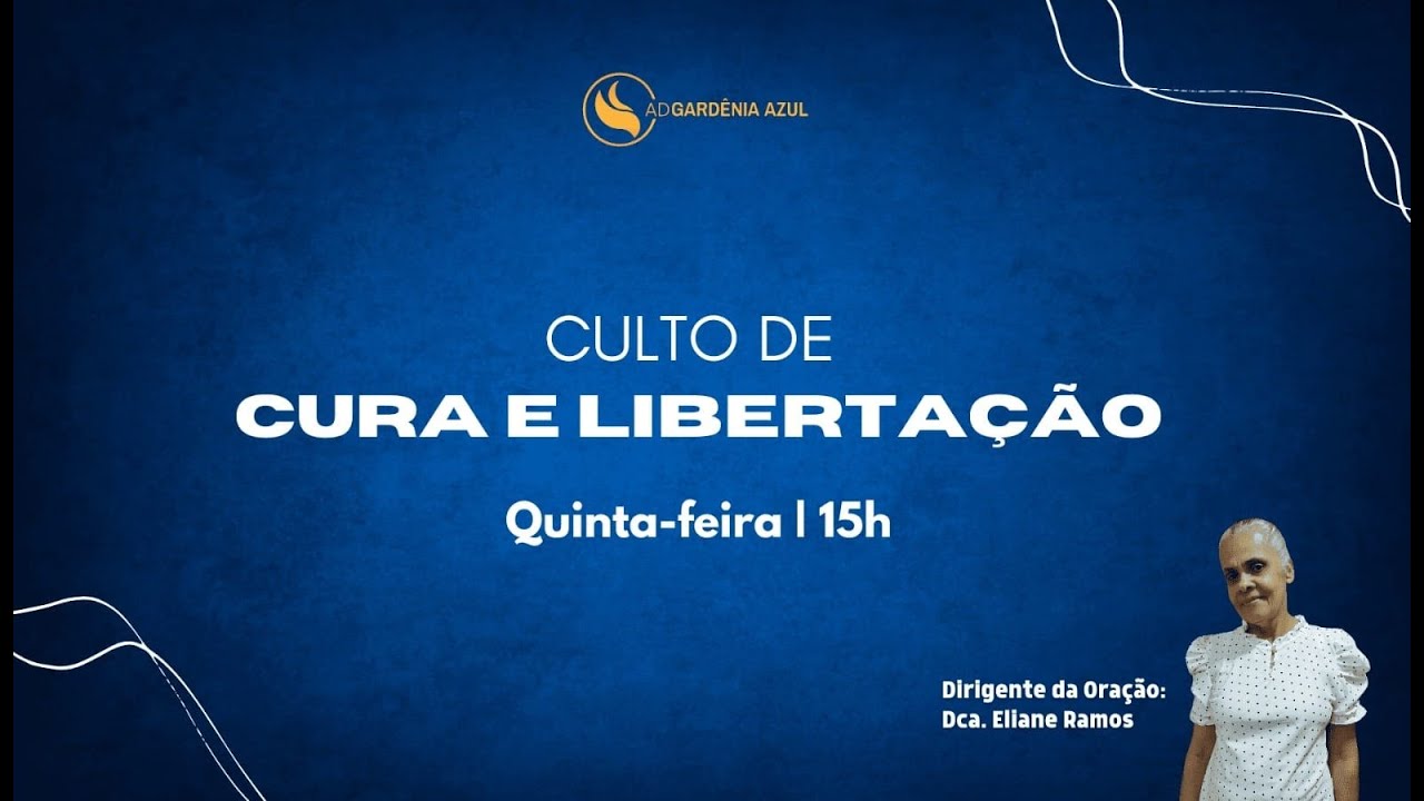 Culto de Cura e Libertação | 12/09 - 15h