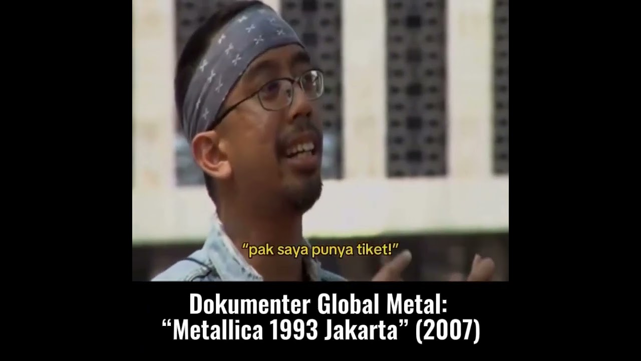 Dokumenter Global Metal : "METALLICA KONSER JAKARTA 1993" (2007)
