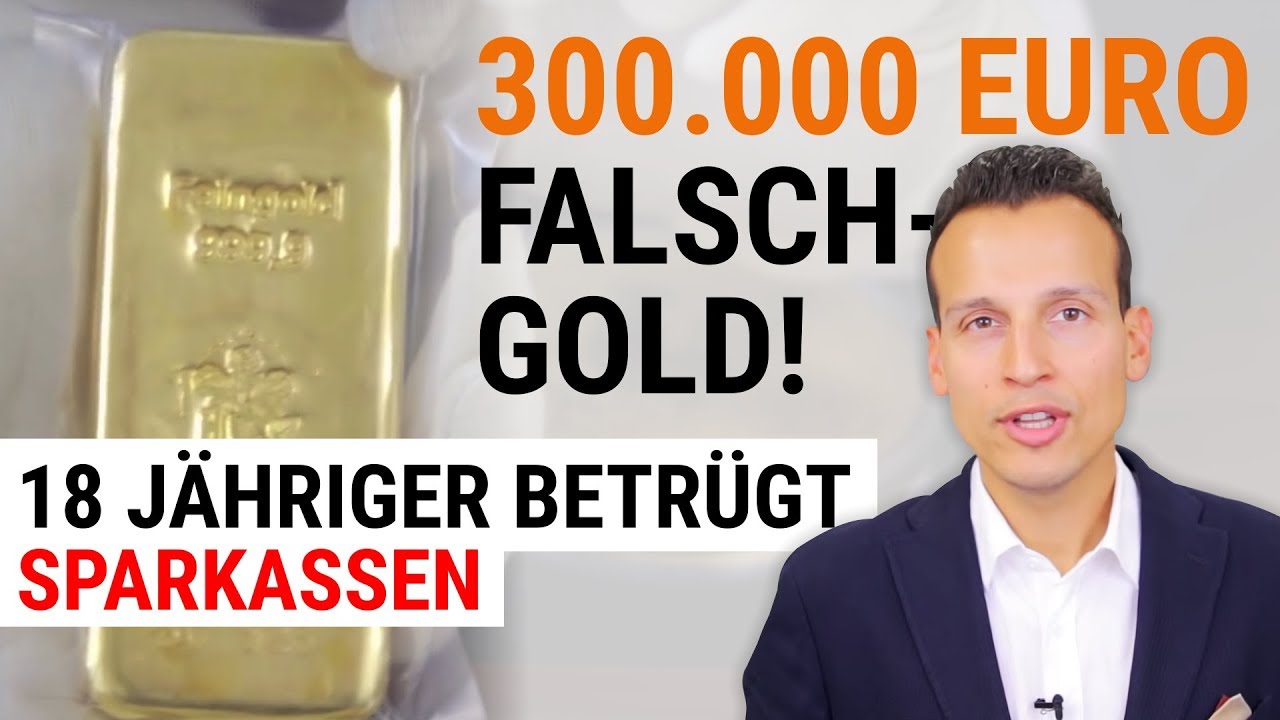 Falschgold: 18-J&auml;hriger betr&uuml;gt Sparkasse um 300.000 Euro