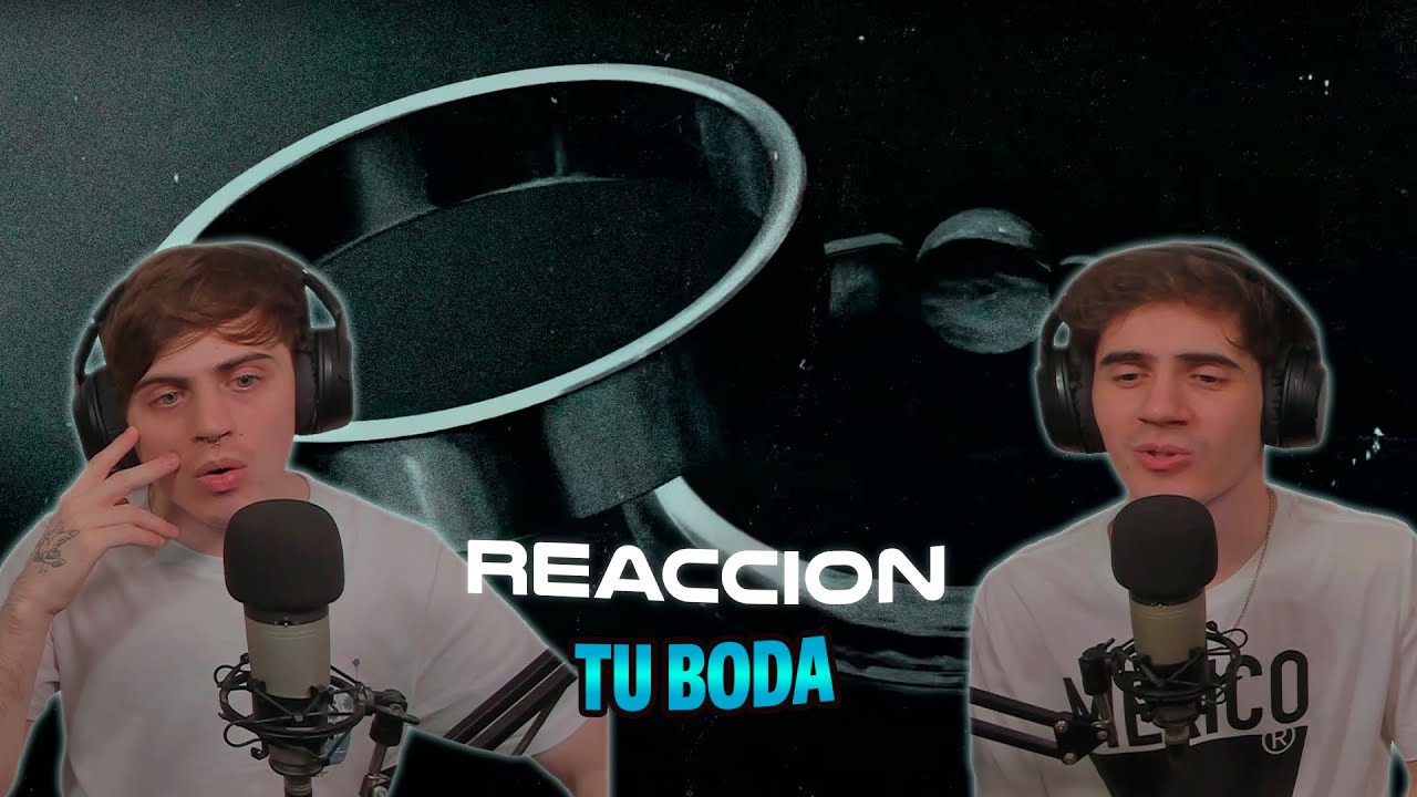 [REACCION] Oscar Maydon x Fuerza Regida - Tu Boda [Lyric Video]