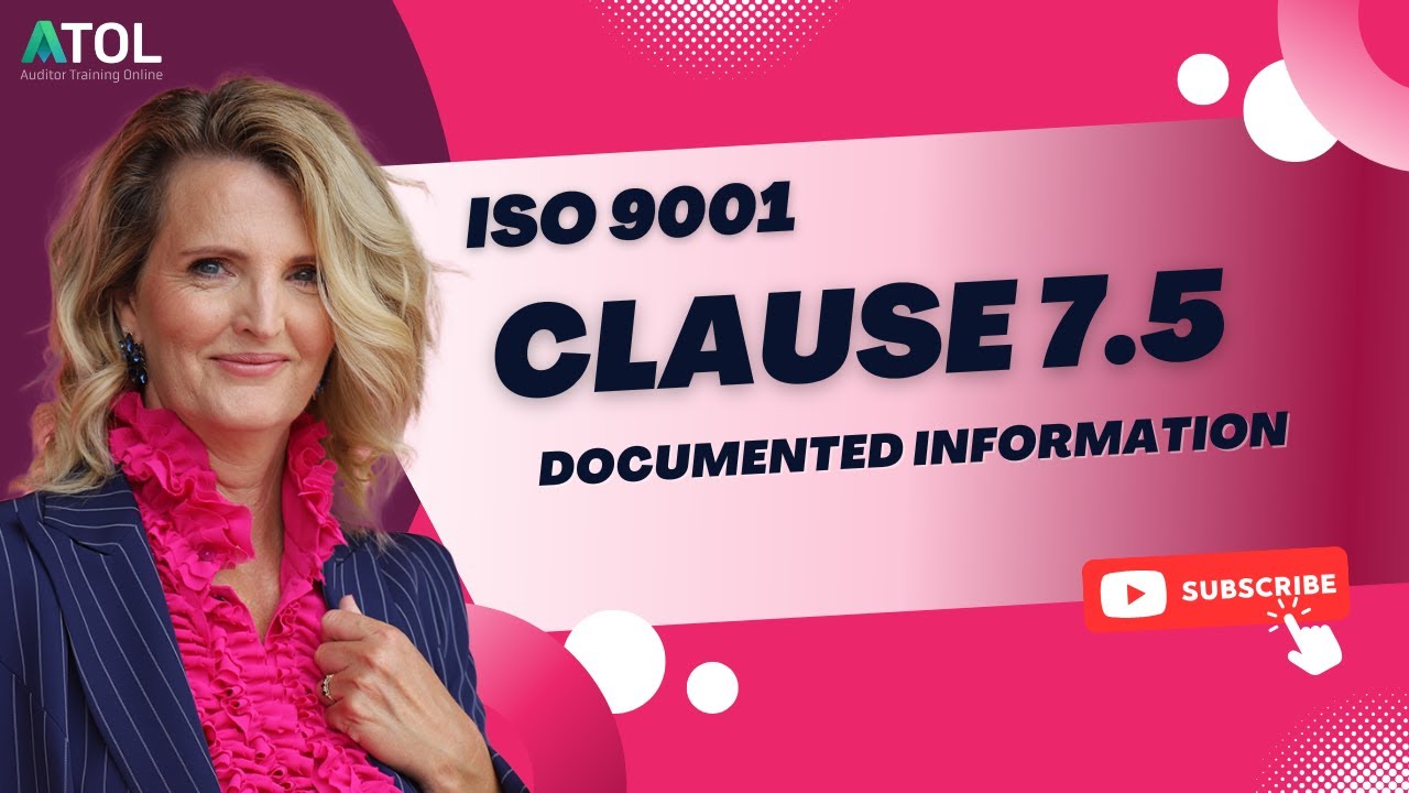 ISO 9001 Clause 7.5 Documented Information | Auditor Training Online