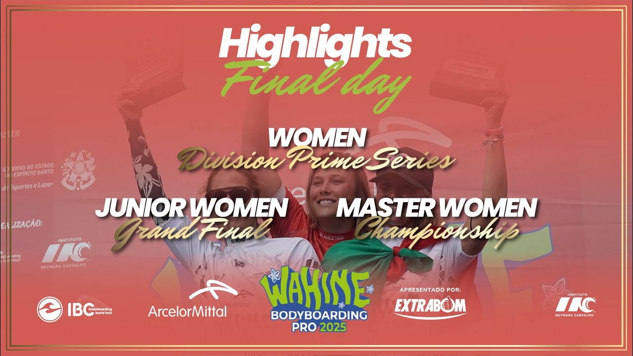 ФИНАЛЬНЫЙ ДЕНЬ ArcelorMittal Wahine Bodyboard Pro 2025
