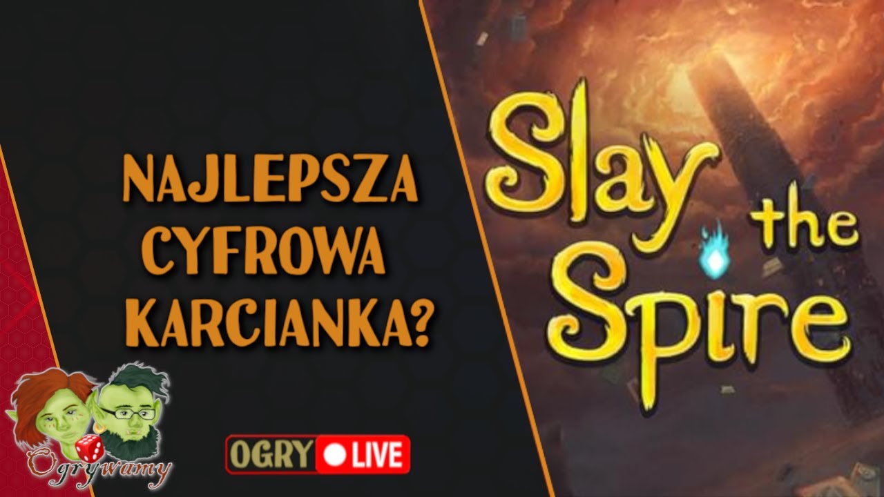 Najlepsza cyfrowa karcianka? | Slay The Spire | Live u Ogrywamy!
