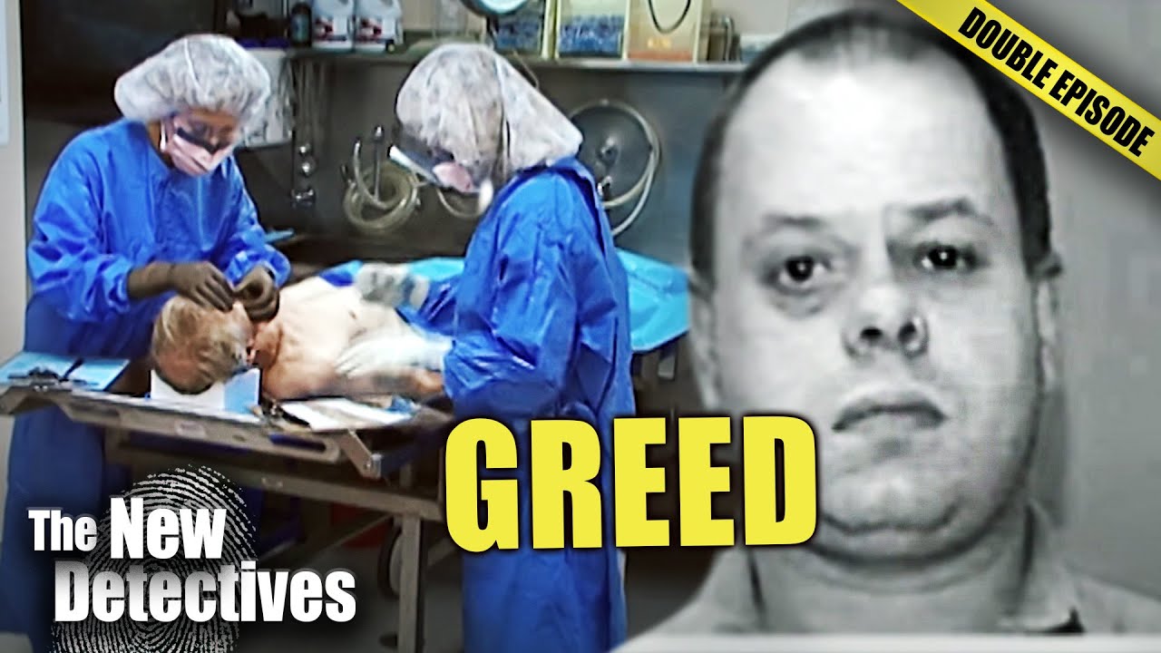 TERRIBLE Crimes Fuelled By Greed | DOUBLE EPISODE | New Detectives
