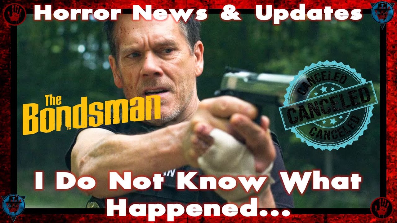 Horror News Update | Kevin Bacon Speaks On 'The Bondsman' Cancellation by Amazon Prime