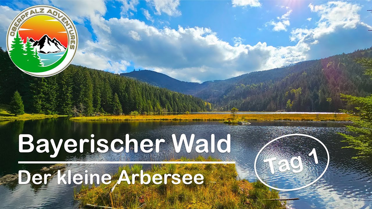 Wanderung zum kleinen Arbersee, Bayerischer Wald Tag 1