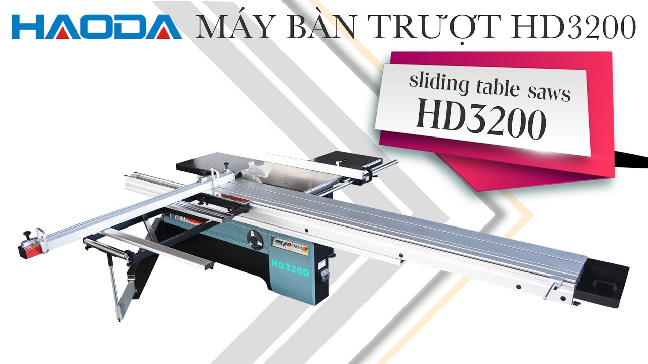 MÁY CHẾ BIẾN GỖ -  MÁY CƯA BÀN TRƯỢT HD3200