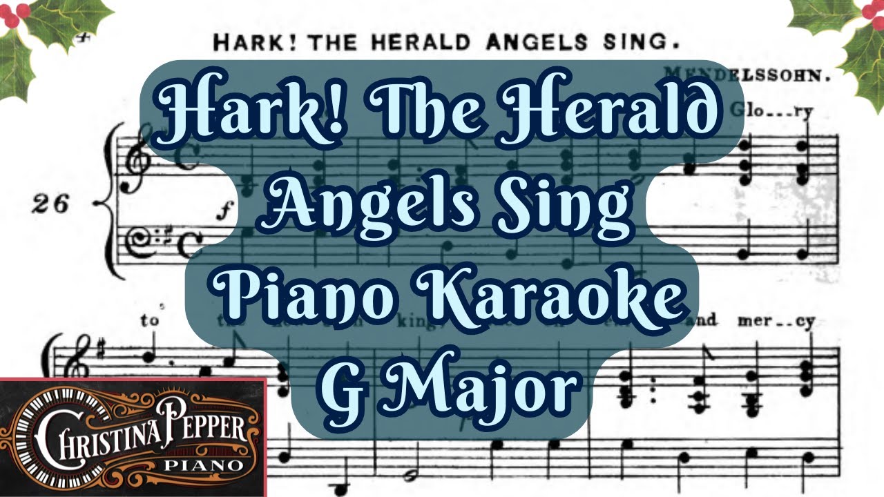 Hark the Herald Angels Sing Piano Karaoke - G Major Accompaniment