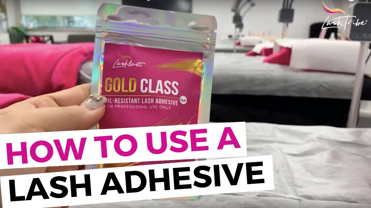 How To Use Lash Adhesive -The Fastest Setting Lash Glue  Gold Class