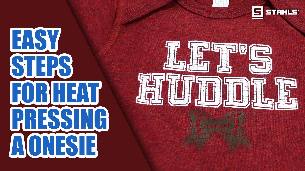 How to Easily Heat Press a Onesie | Basic Tips & Tricks