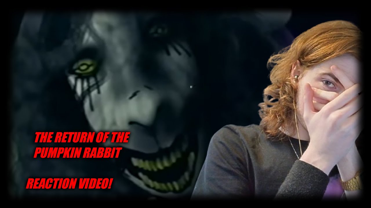 ACTUAL HORROR! | Return Of The Pumpkin Rabbit Reaction