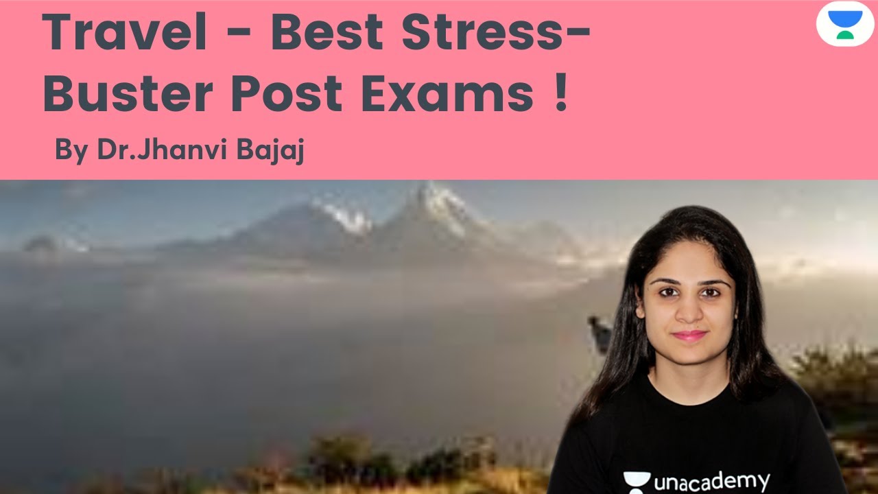 Travel - Best Stress-Buster Post Exams  | Let's Crack NEET PG | Dr.Jhanvi Bajaj |#Shorts