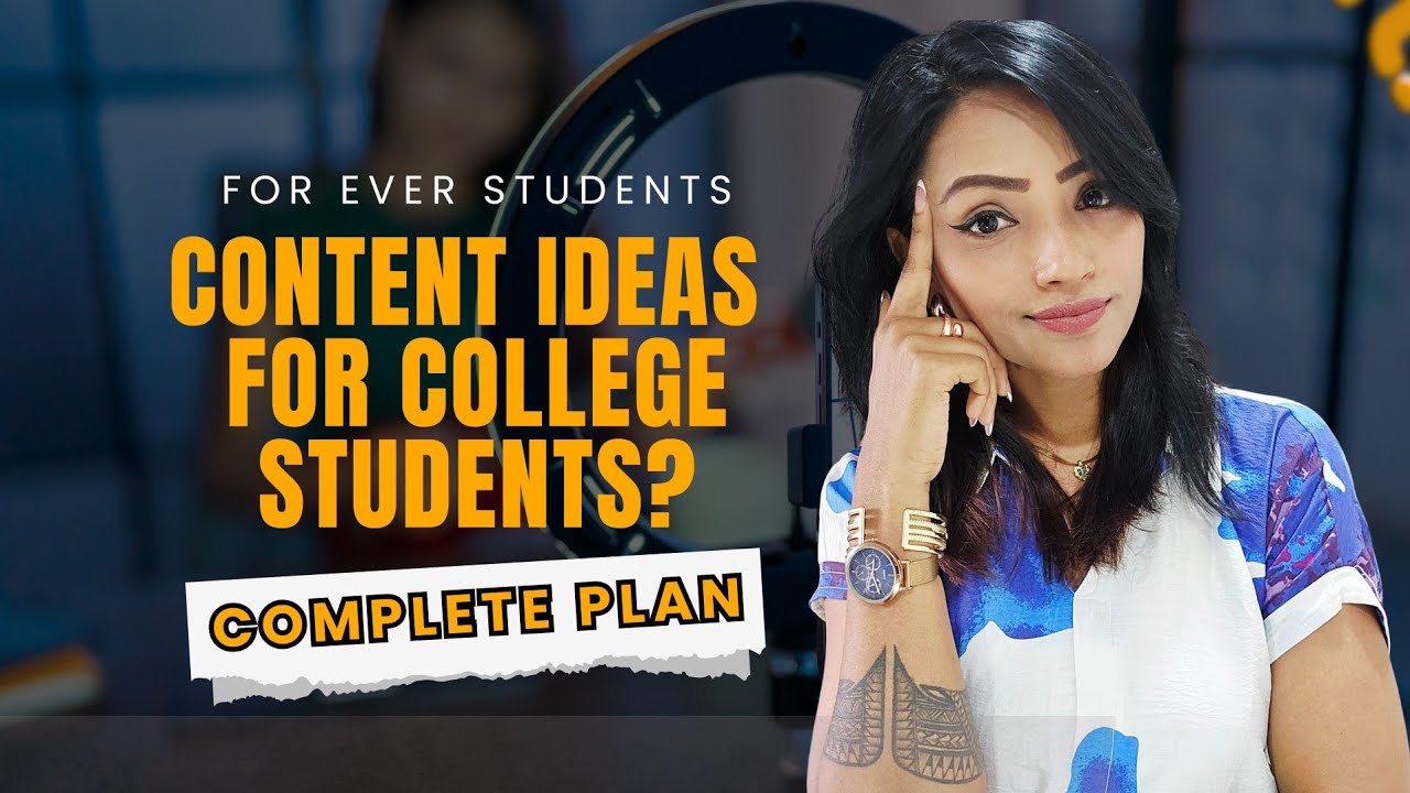 &ldquo;Content Ideas for College Students: What to Create & Where to Start