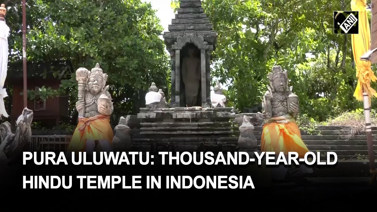 Pura Uluwatu Temple: A thousand-year-old Hindu temple in Indonesia