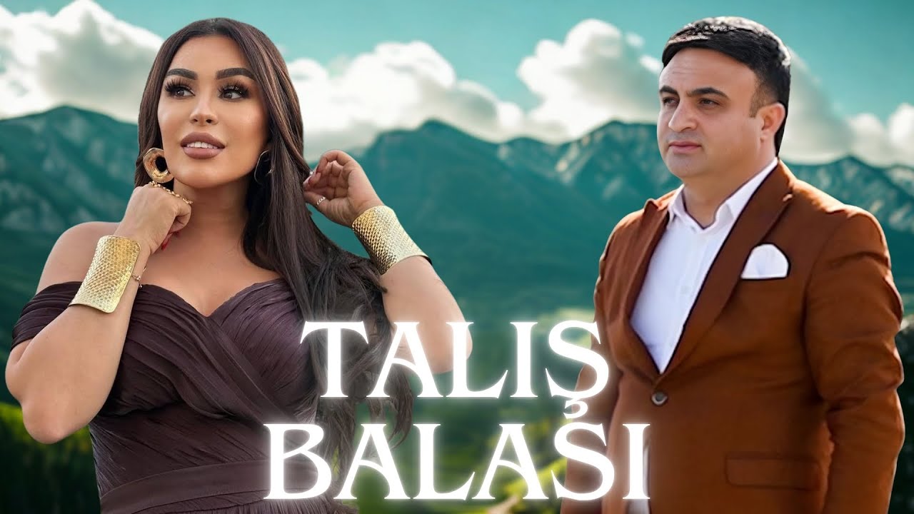 Ulviyye Namazova & Ruslan Ebilov - Talış Balası