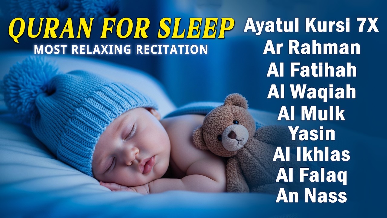Quran For Sleep Soft Recitation Inspiring Peace And Love | Alfatiha, AyatulKursi, AlMoeathat