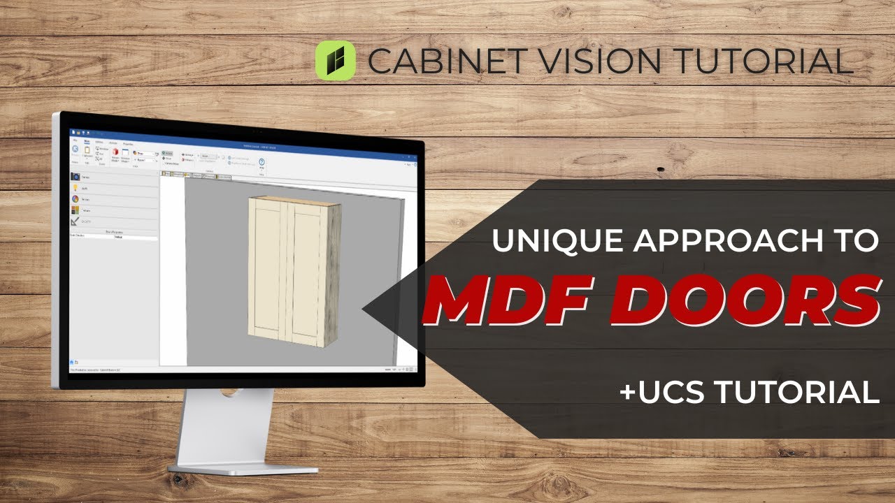 MDF Doors in Cabinet Vision Software + Unique UCS Approach to MDF Doors