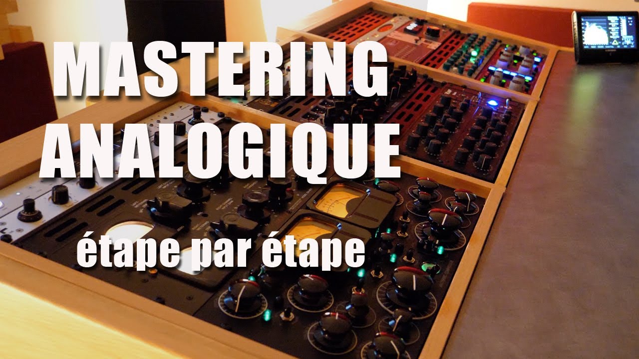 Mastering analogique - Studio Harmonie Mastering - démo #2 version FR