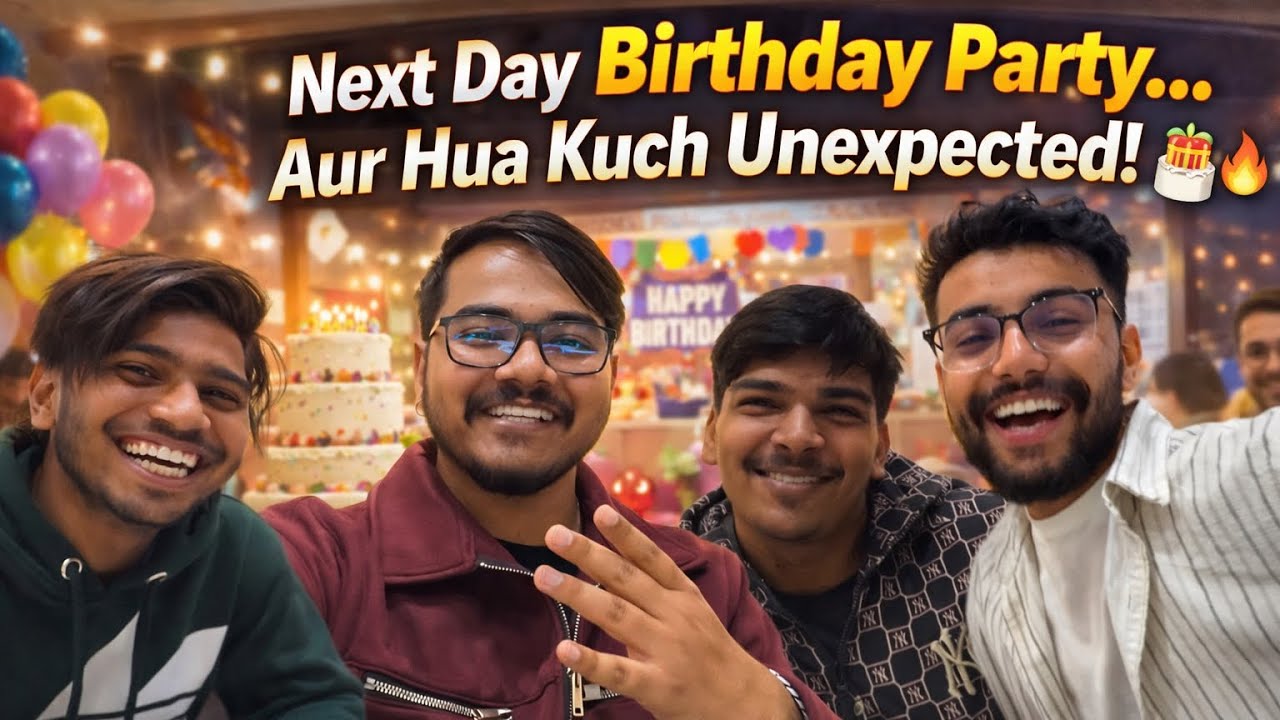 Next Day Birthday Party… Aur Hua Kuch Unexpected! 🎂🔥