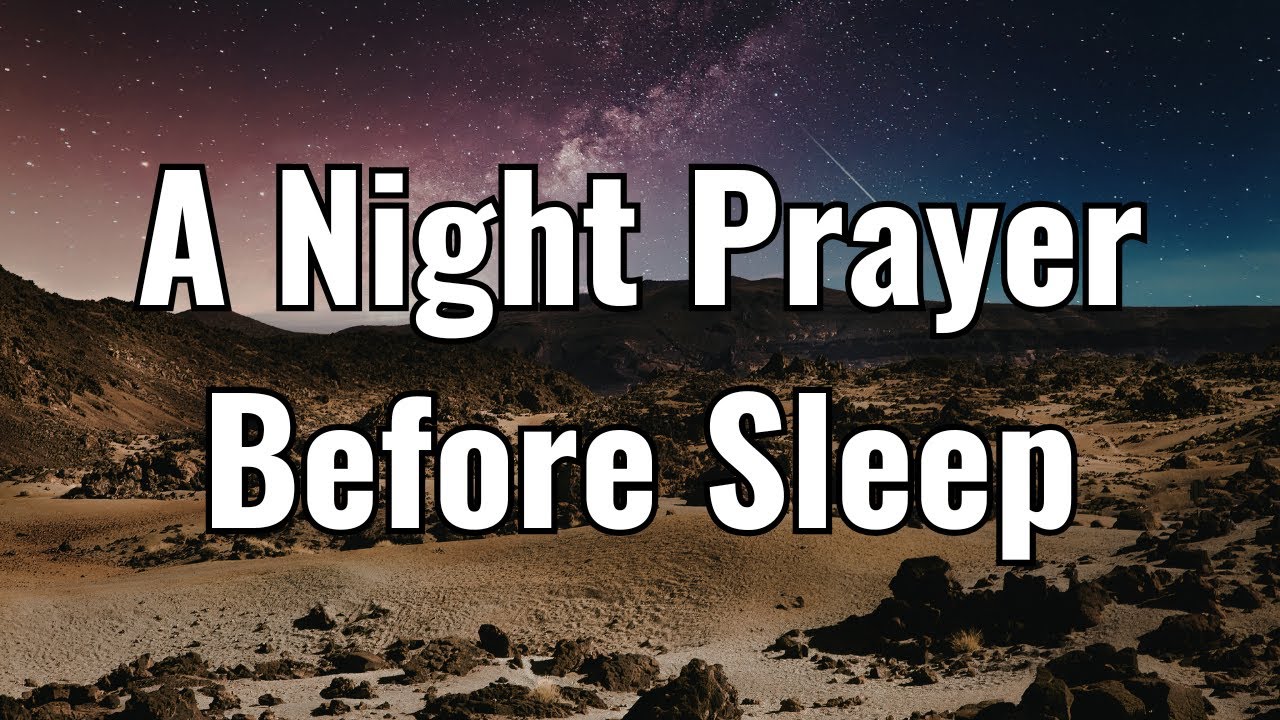 Pray This Night Prayer to Release Every Worry Before Sleep