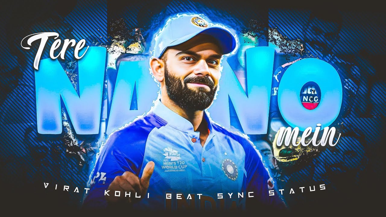 Virat Kohli X Tera Naino Mein 💓 Status • Beat Sync Edit ✨• Virat Kohli Lovely Status • Trending Edit
