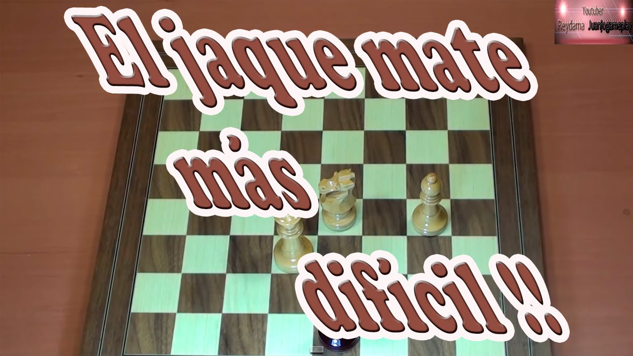 El jaque mate más difícil que existe | Alfil Caballo y rey contra rey | Final de ajedrez
