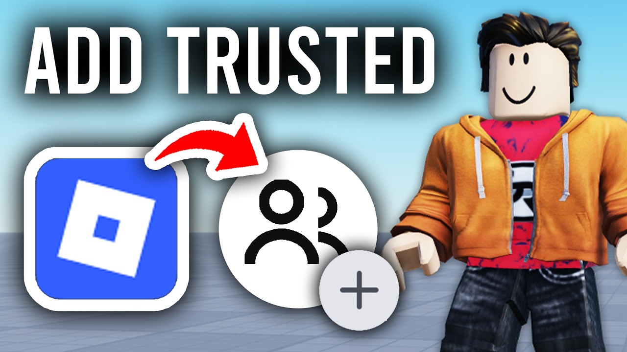 How To Add Trusted Connections On Roblox - Full Guide
