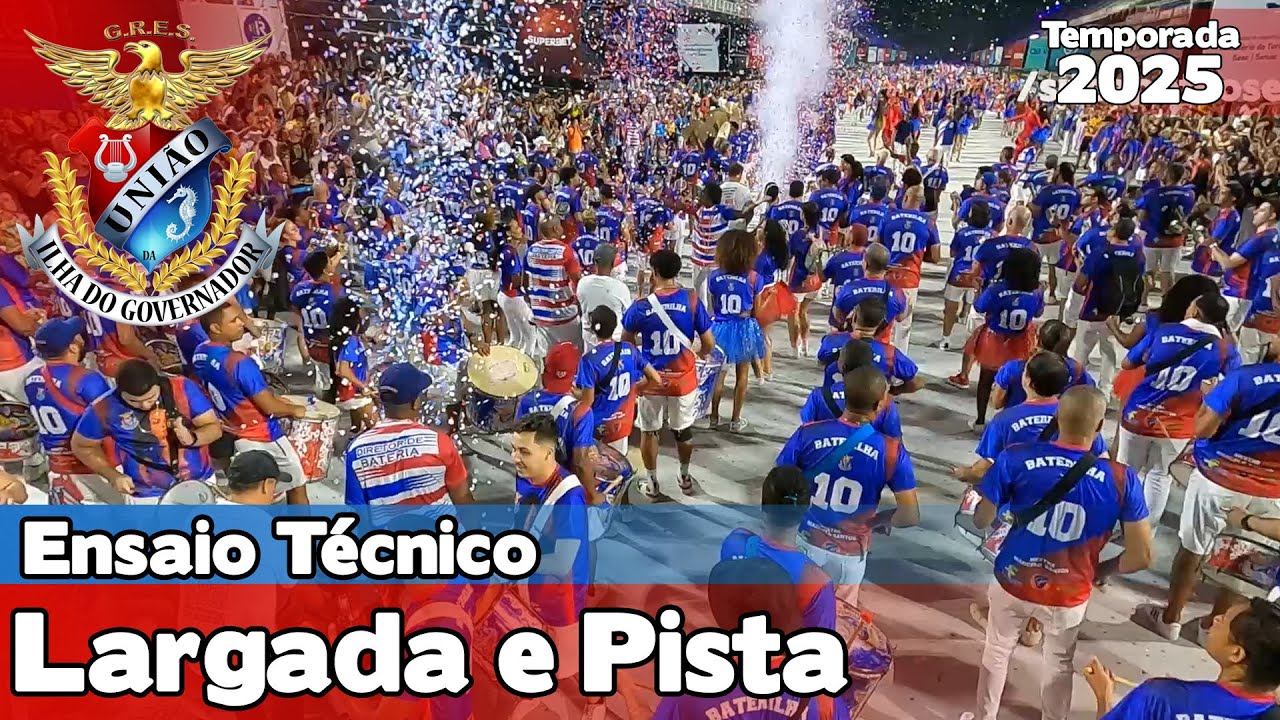 União da Ilha 2025 | Largada e Pista - Ensaio Técnico |  Samba ao vivo #ETSO25