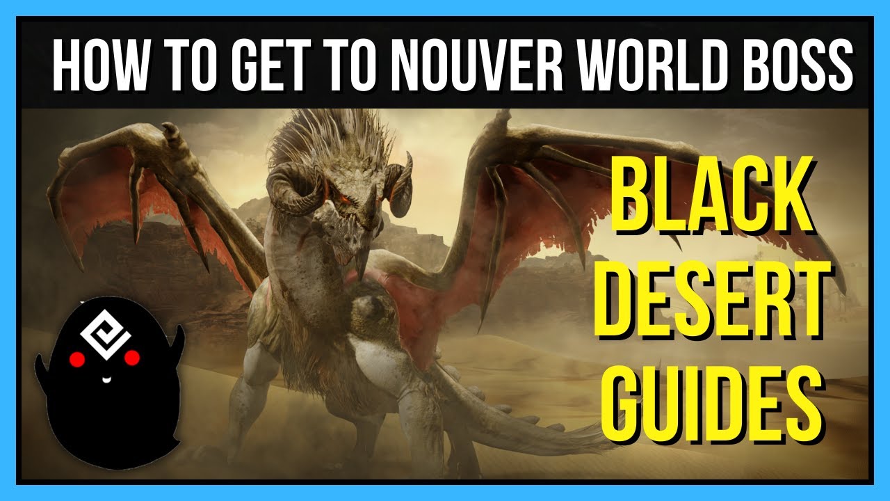Как добраться до мирового босса Нубер в Black Desert Online (самый простой и быстрый способ)