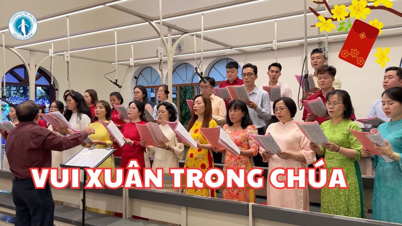 CDDMLT| Vui Xuân Trong Chúa - Ca Đoàn Đức Mẹ Lên Trời