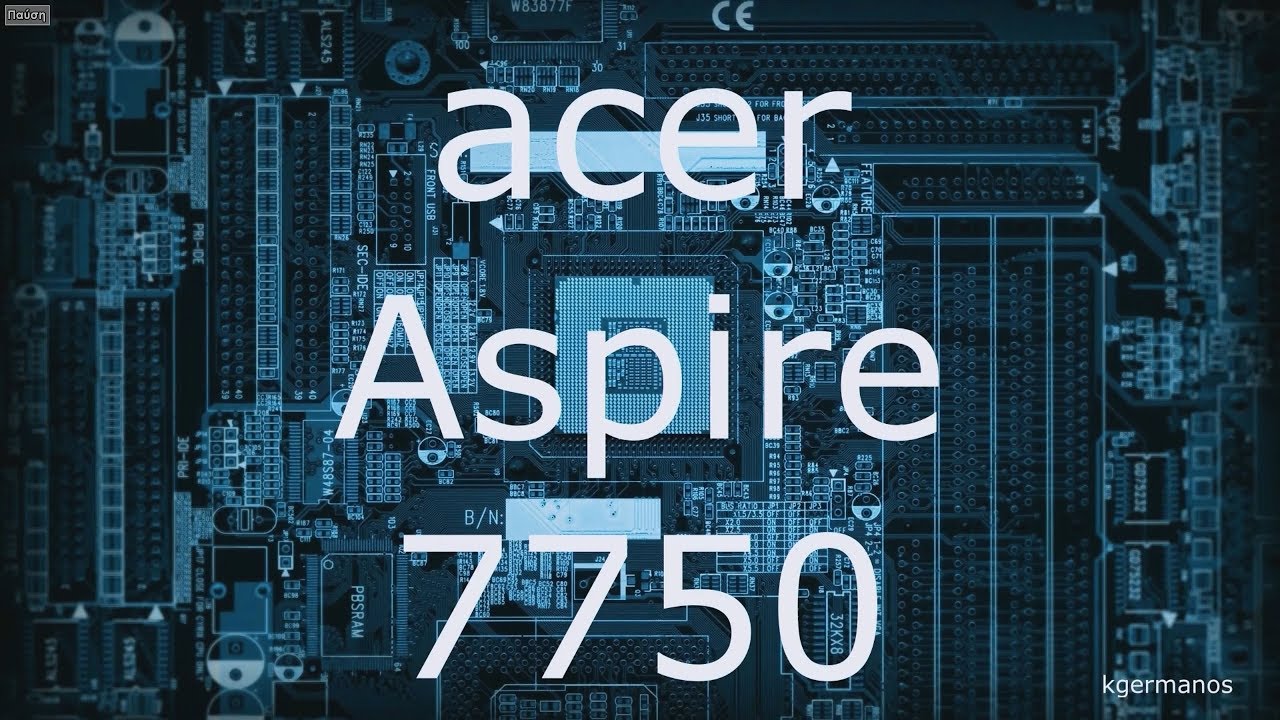 acer Aspire 7750 shutdown, replace thermalpaste, upgrade ram + hard drive