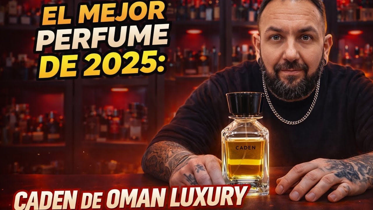 “CADEN de Oman Luxury | ¿El Mejor Perfume Masculino de 2025? Reseña y Opinión Honesta”