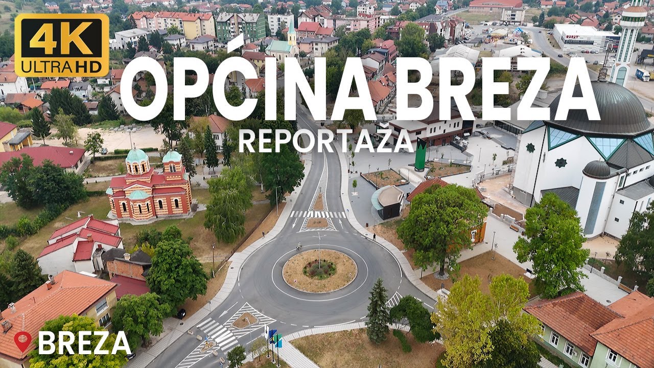 【4K】Općina Breza: Reportaža (naracija + dronski snimak)