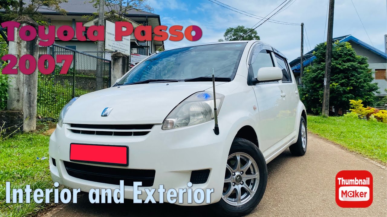 Toyota Passo KGC 10 2007 model interior and exterior #toyota #passo #review #srilanka