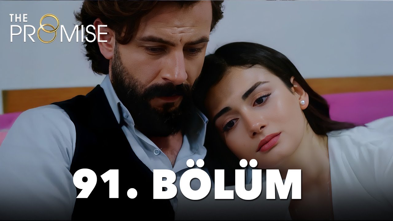 Yemin 91. Bölüm | The Promise Season 2 Episode 91
