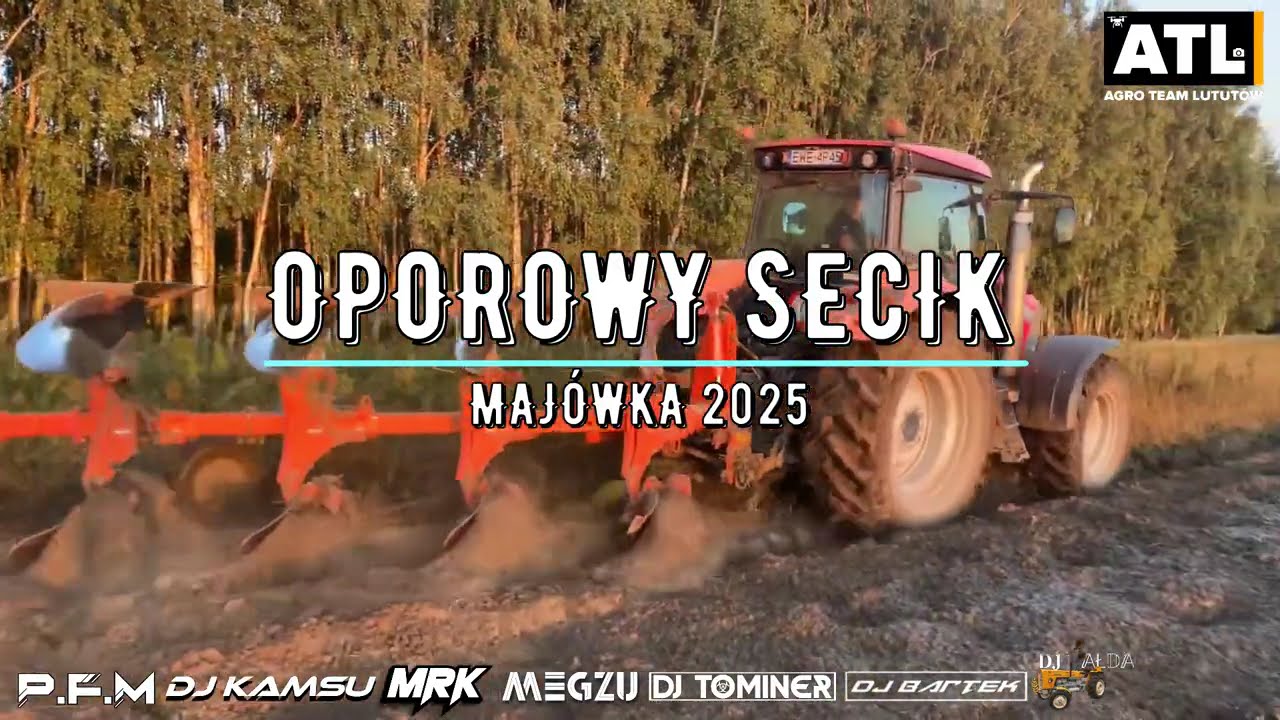 🚜⛔ OPOROWY SECIK ⛔🚜🌴MAJÓWKA🌴SKŁADANKA DLA ROLNIKÓW 🚜⛔ VOL.3🚜🌴MAJÓWKA  2025🌴@DJKAMSU12 @P.F.M