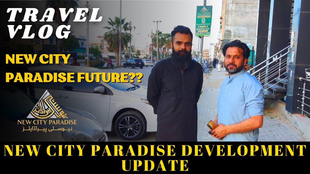 Future Of Realestate Vlog | New City Paradise Latest Update