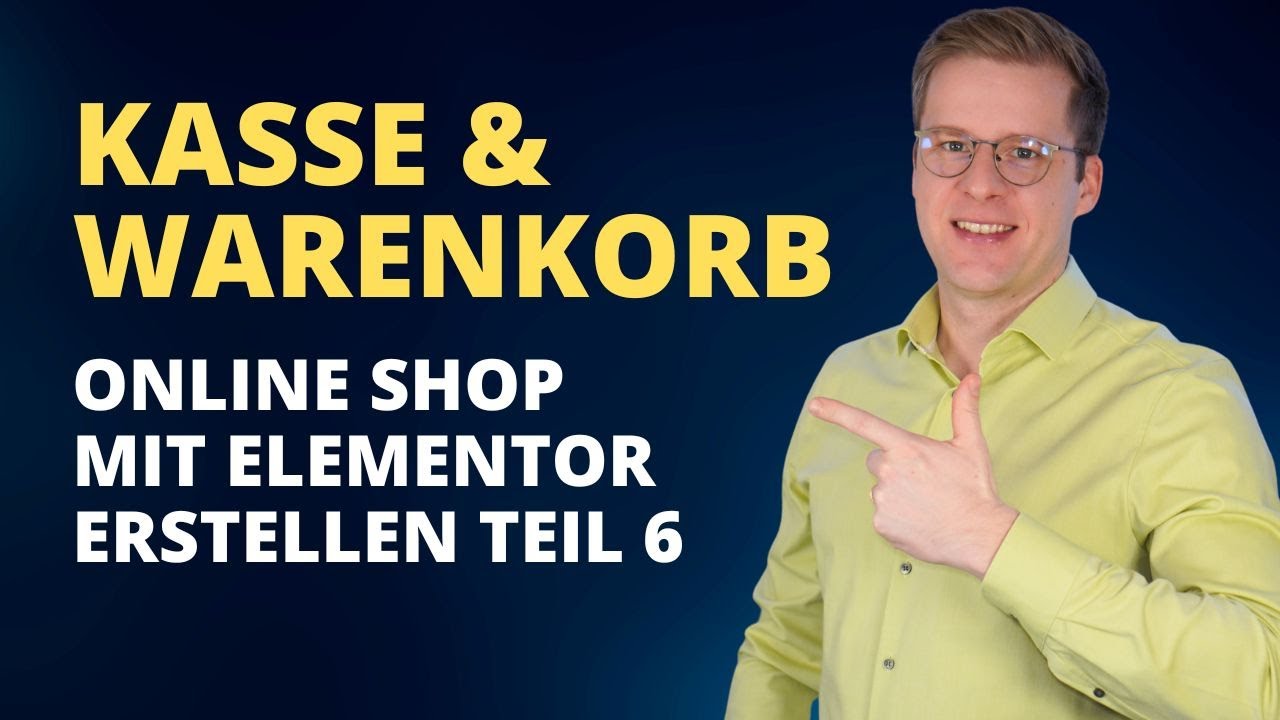 Kasse und WooCommerce Warenkorb Anpassen Online Shop Erstellen