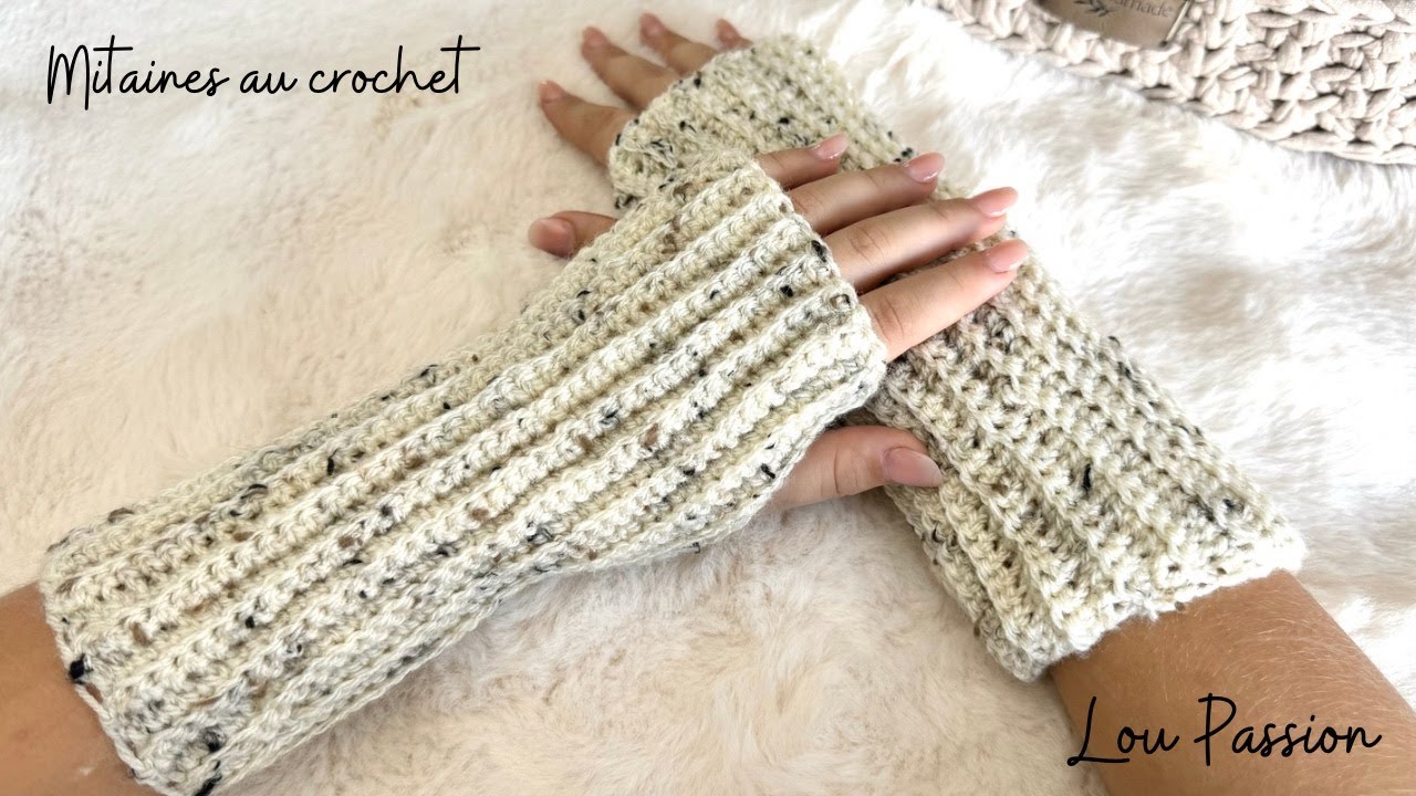 Comment faire des mitaines au crochet facile spécial débutant #loupassion  #crochetdebutant #croche